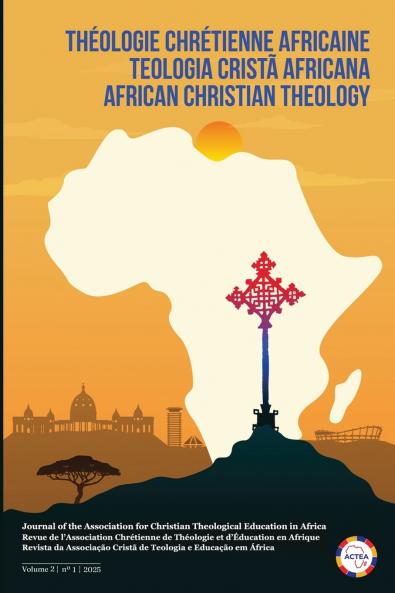 African Christian Theology Volume 2 Number 1 March 2025