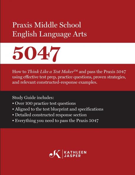 Praxis Middle School English Language Arts 5047
