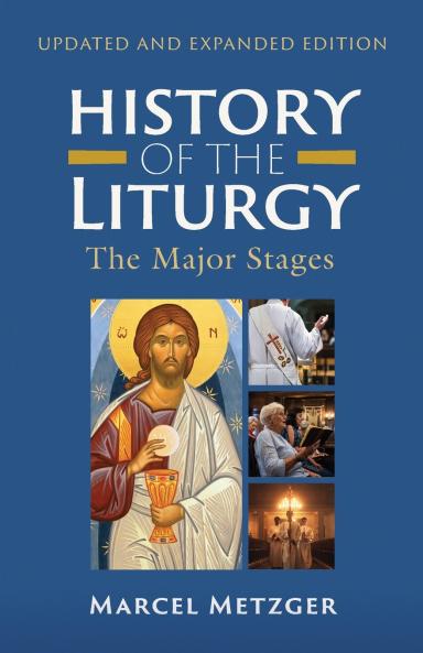 History of the Liturgy