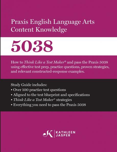 Praxis® 5038 English Language Arts Content Knowledge