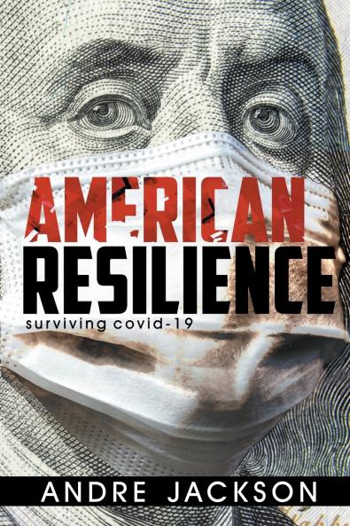 AMERICAN RESILIENCE