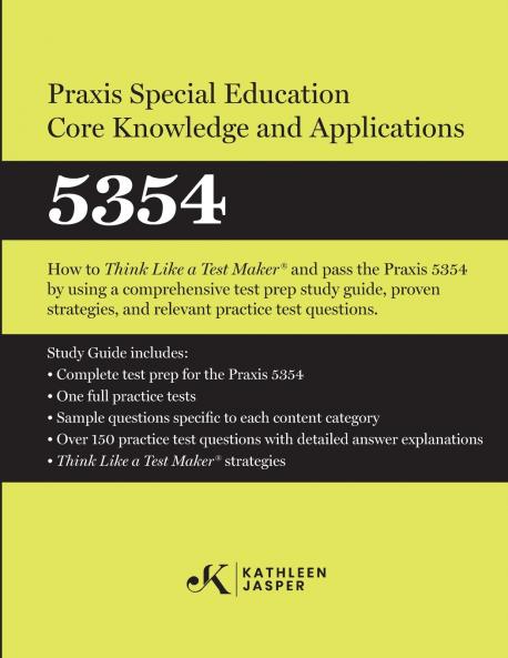 Praxis® Special Education Core Knowledge and Applications 5354