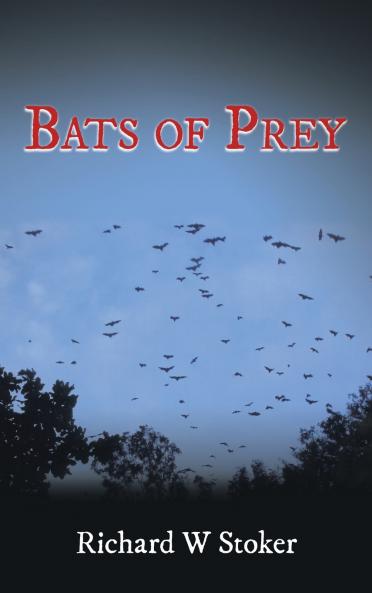 Bats of Prey
