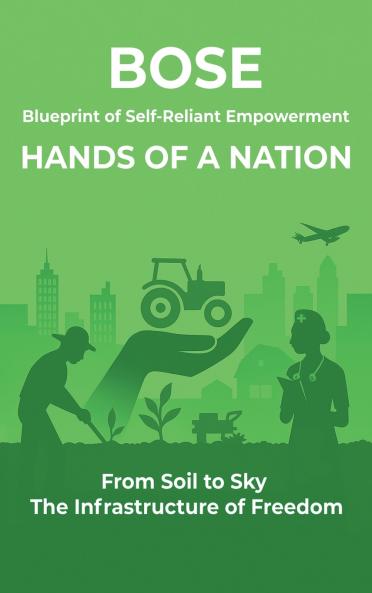 Blueprint of Self-Reliant Empowerment HANDS OF A NATION