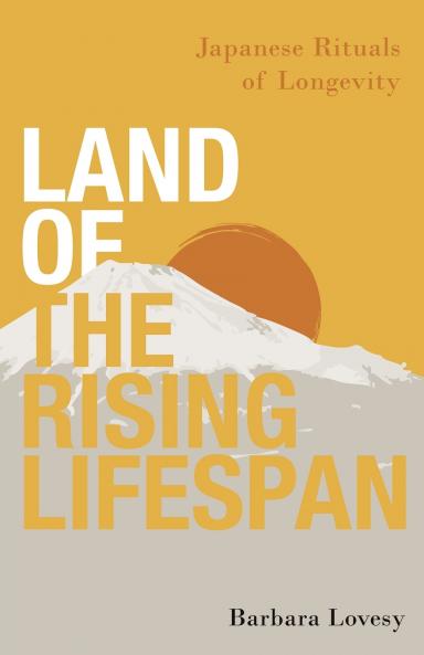 Land of the Rising Lifespan