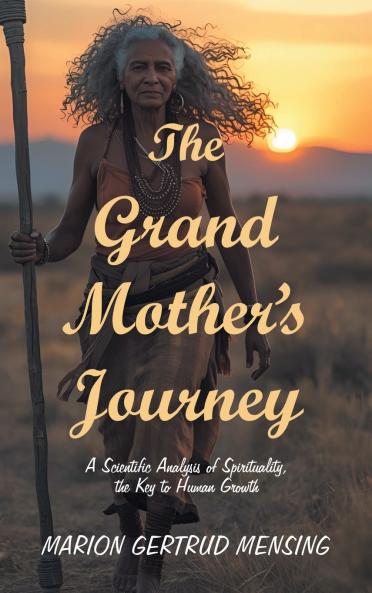 The Grand Mother's Journey