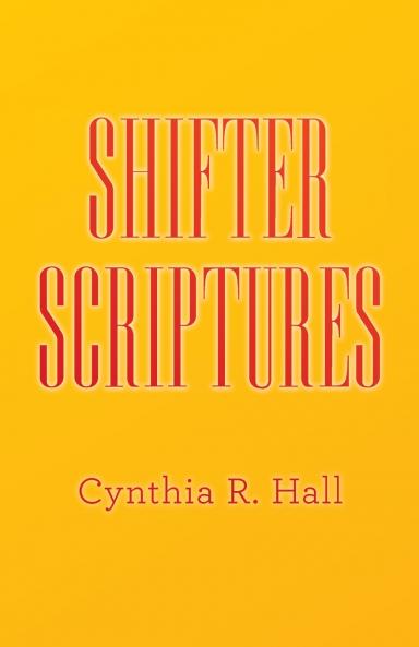 SHIFTER SCRIPTURES