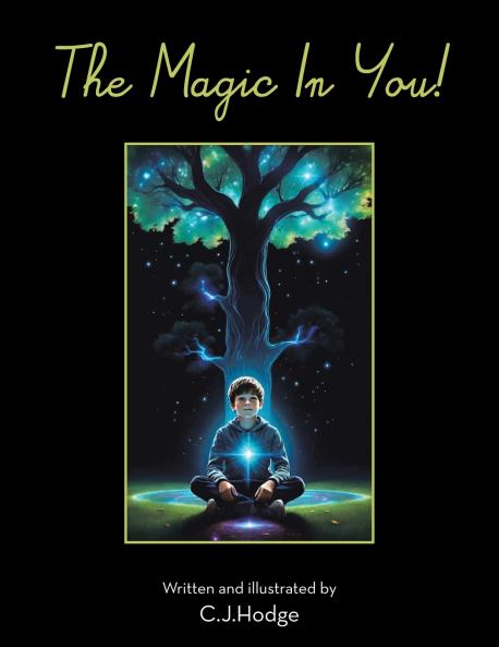 The Magic In You!