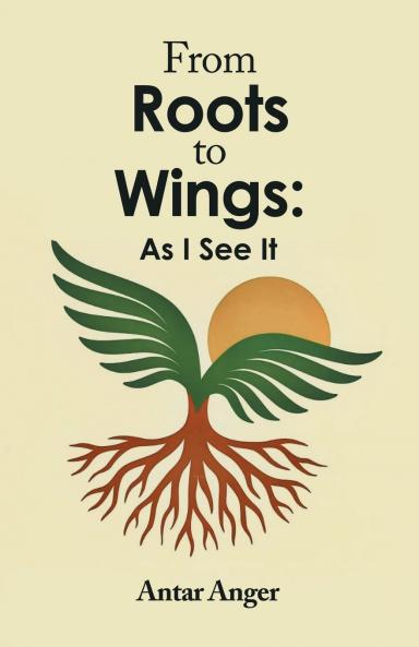 From Roots to Wings