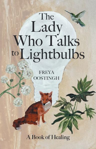 The Lady Who Talks to Lightbulbs