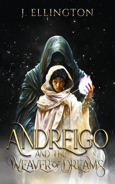 Andreigo and the Weaver of Dreams