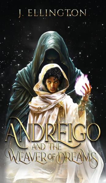 Andreigo and the Weaver of Dreams