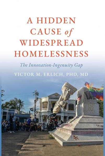 A Hidden Cause of Widespread Homelessness