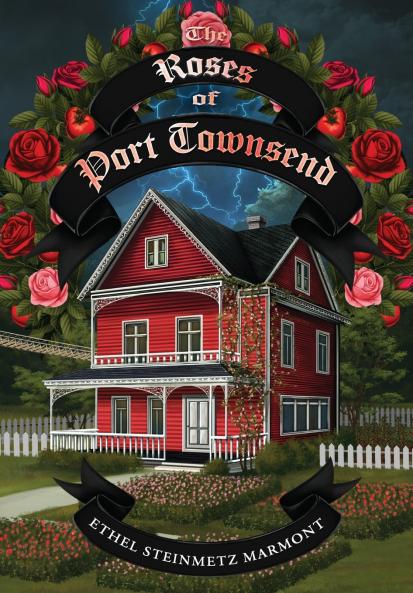 The Roses of Port Townsend
