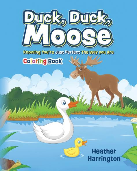 Duck Duck Moose