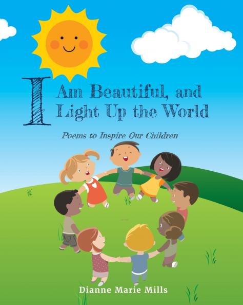 I Am Beautiful and I Light Up the World