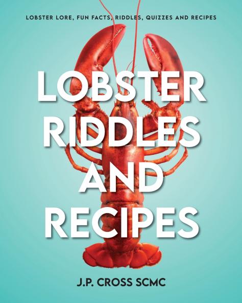 Lobster Riddles and Recipes