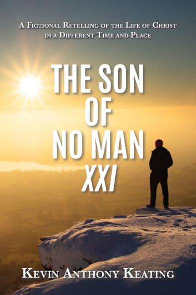 The Son of No Man XXI
