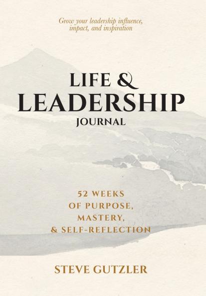 LIFE & LEADERSHIP JOURNAL