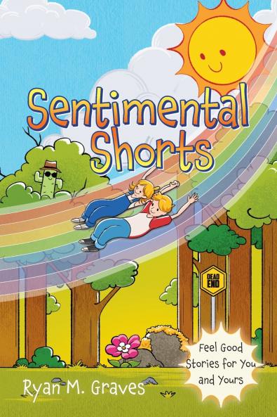 Sentimental Shorts