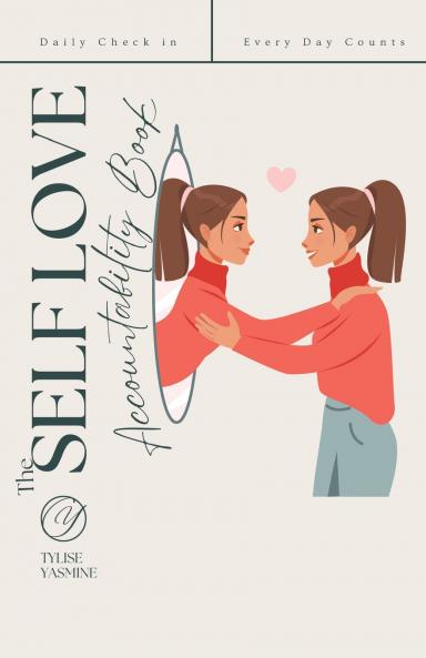 The Self Love Accountability Book
