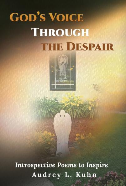 God's Voice Through the Despair