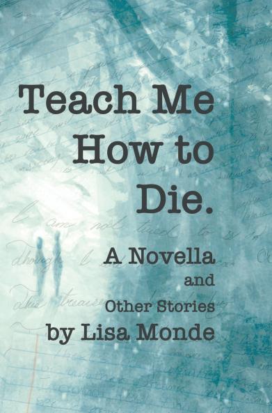 Teach Me How to Die