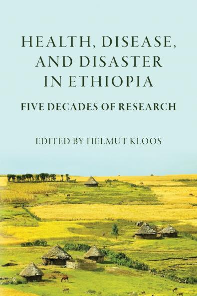 Health Disease and Disasters in Ethiopia