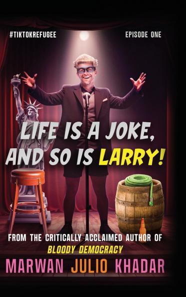 Life Is a Joke and So Is Larry