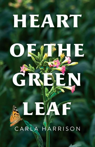 Heart of the Green Leaf