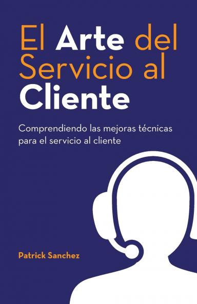 El Arte del Servicio al Cliente