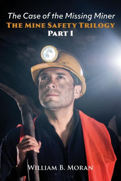 The Mine Safety Trilogy Part I