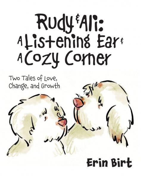 Rudy & Ali ~ A Listening Ear & A Cozy Corner