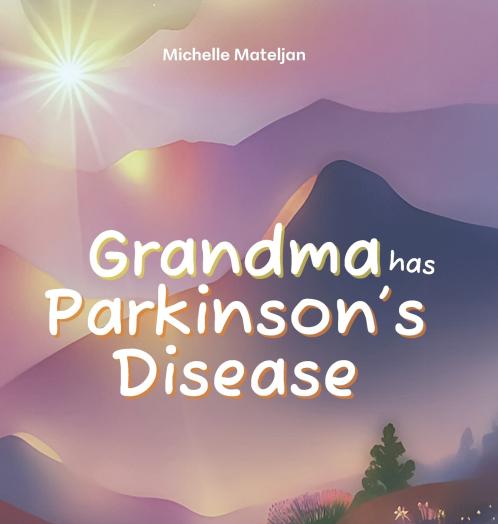 Grandma has Parkinson's Disease