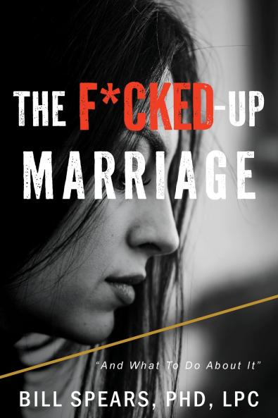 The F*cked Up Marriage