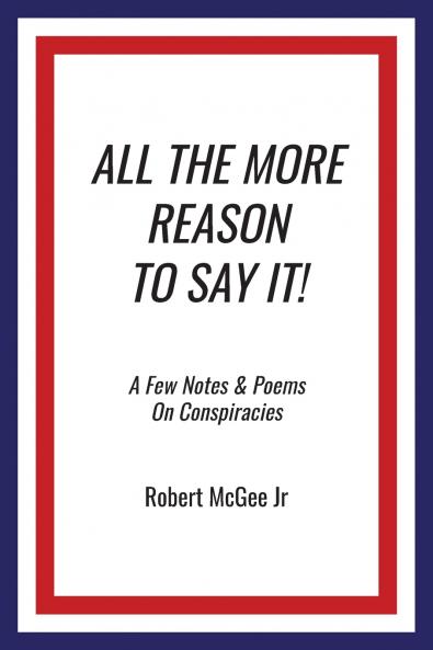 ALL THE MORE REASON TO SAY IT!