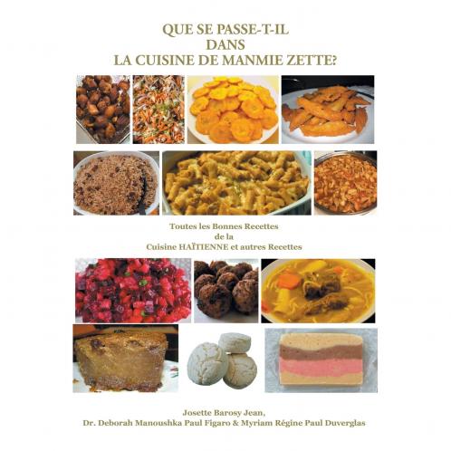 QUE SE PASSE-T-IL DANS LA CUISINE DE MANMIE ZETTE?