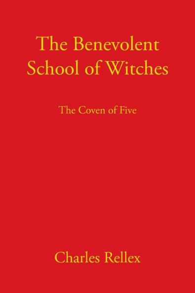 The Benevolent School of Witches