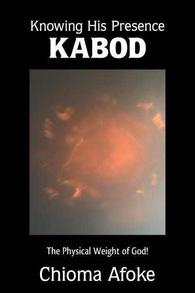 Knowing His Presence KABOD