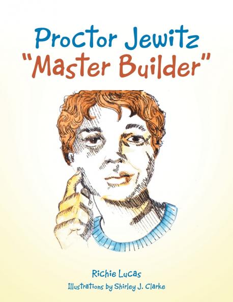 Proctor Jewitz Master Builder