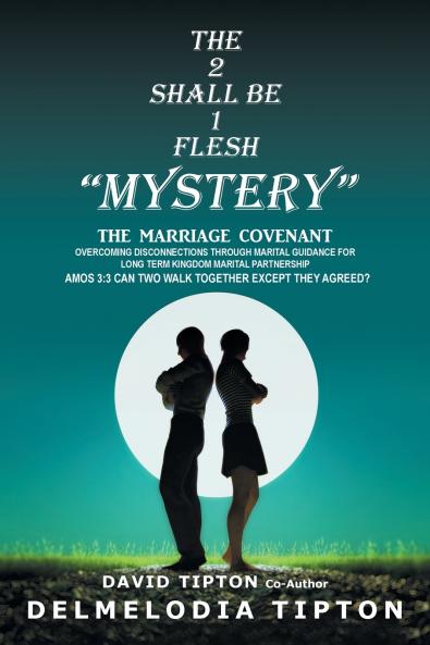 THE 2  SHALL BE  1  FLESH MYSTERY