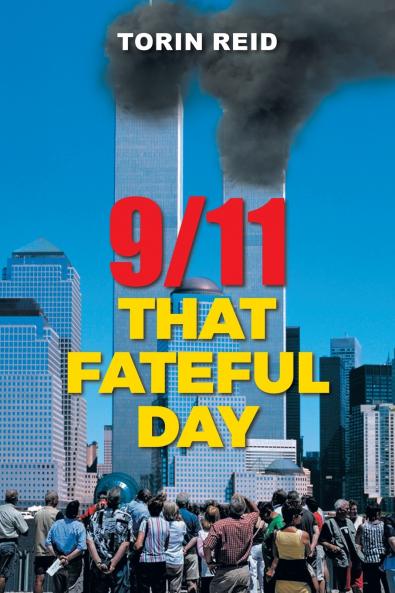 9/11 That Fateful Day