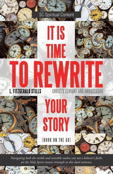 It is Time to Rewrite Your Story