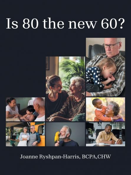 Is 80 the new 60?