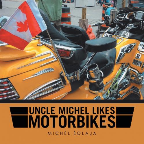 Uncle Michel likes Motorbikes