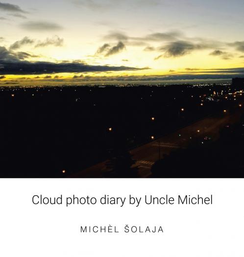 Cloud photo diary by Uncle Michel