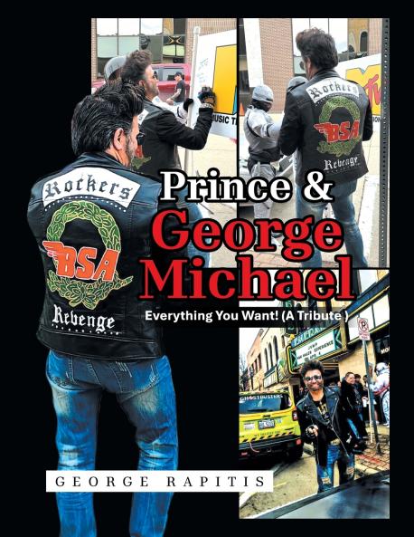 Prince & George Michael Everything You Want! (A Tribute )