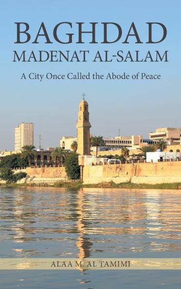 BAGHDAD MADENAT AL-SALAM