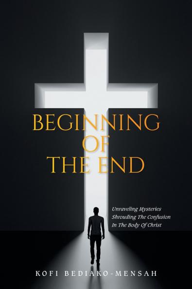 BEGINNING OF THE END