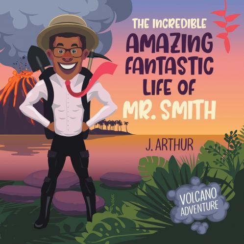 The Incredible Amazing Fantastic Life of Mr. Smith